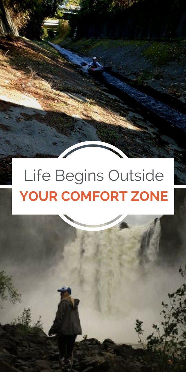Life Begins Outside Your Comfort Zone