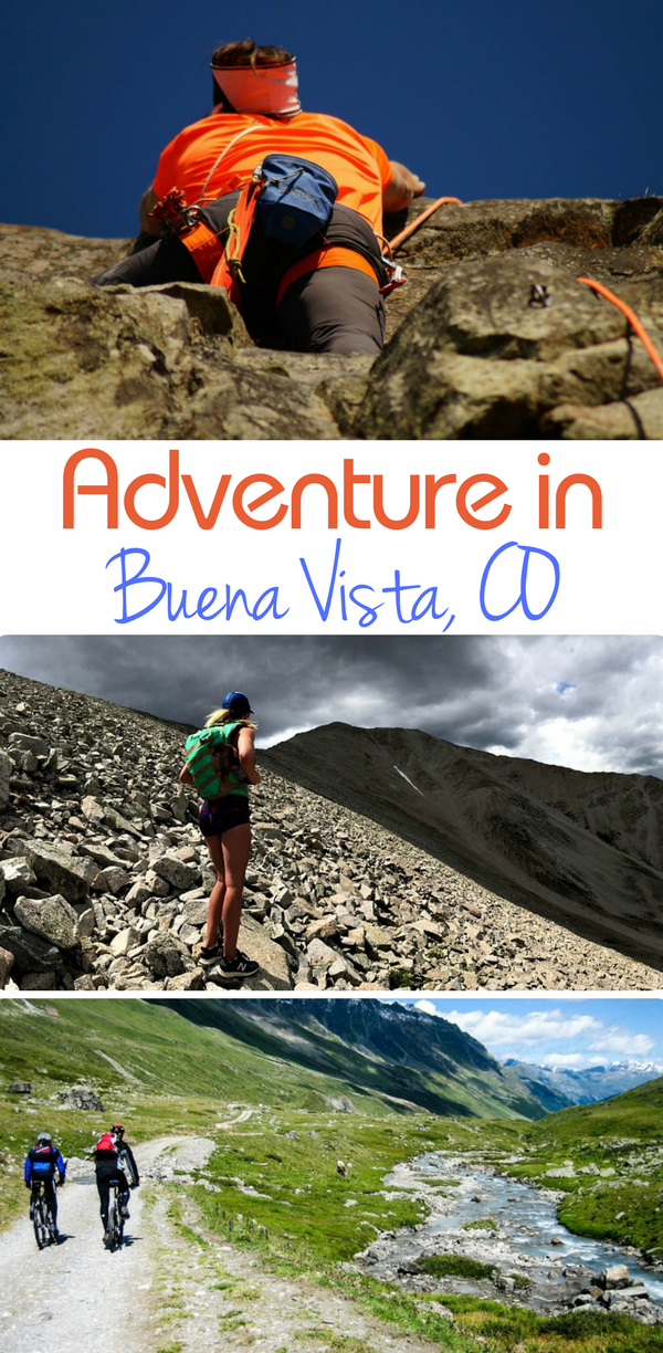 Adventure in Buena Vista, CO!
