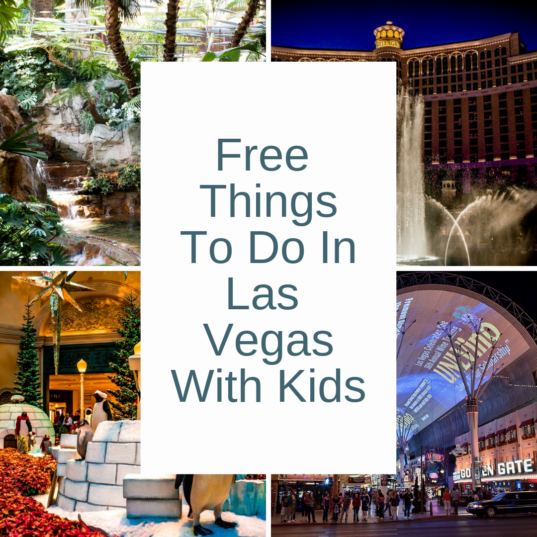 The Top 10 Free Things To Do In Las Vegas With Kids