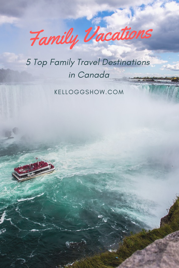 5 Top Family Vacation Destinations in Canada